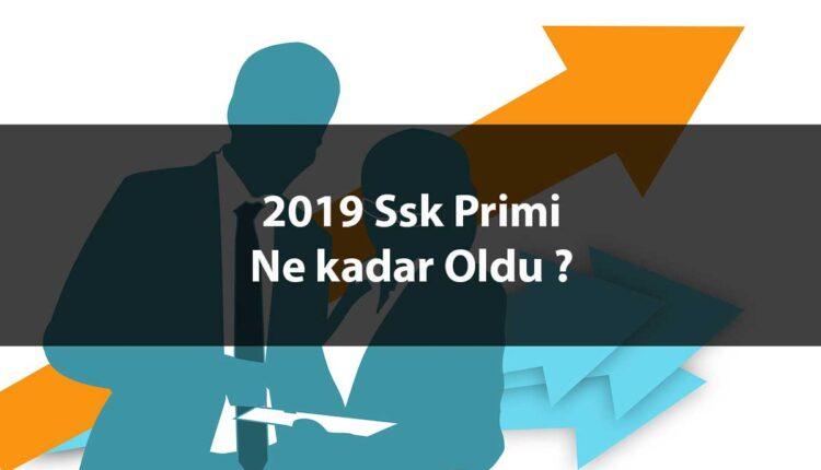 2019 sigorta primi ne kadar