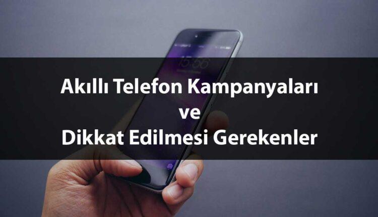 Cep Telefonu Seçerken Dikkat Edilmesi Gereken Noktalar