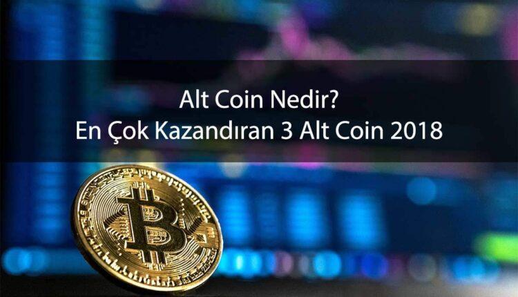 Alt Coin Nedir? En Çok Kazandıran 3 Alt Coin 2018
