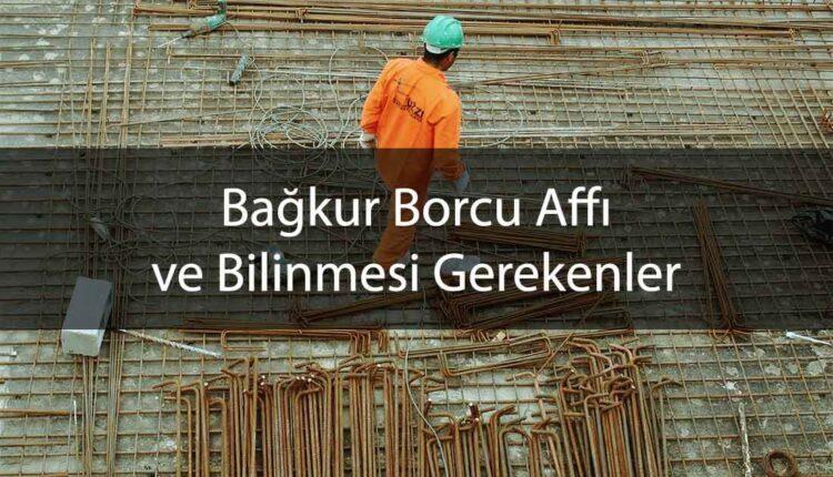 Bağkur borç affı 2018