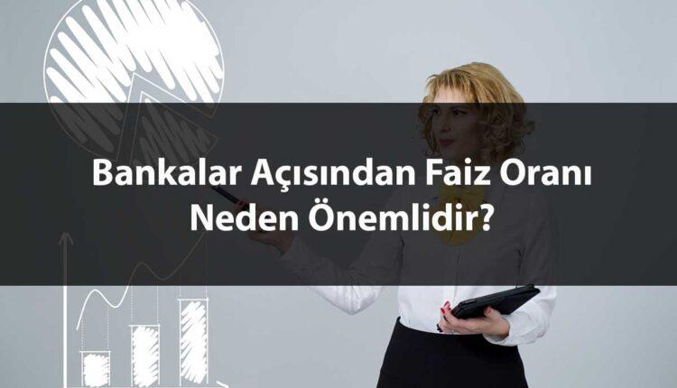 Faiz Oranı Bankları Nasıl Etkiler