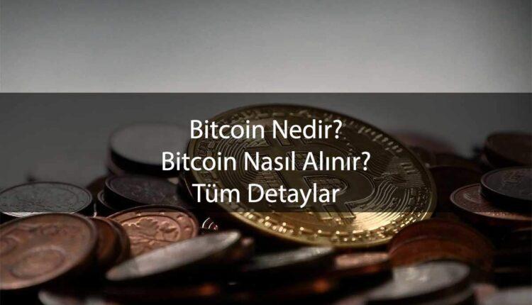 Bitcoin nasıl alınır?