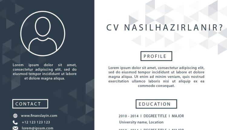 CV hazırlarken dikkat edilmesi gerekenler