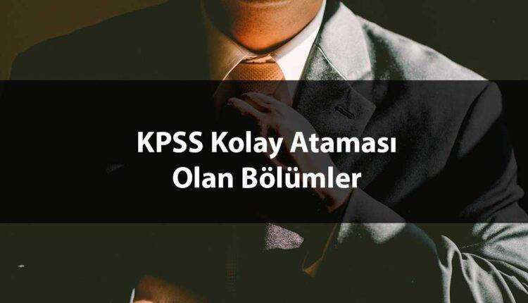 KPSS de Kolay Atanan Bölümler
