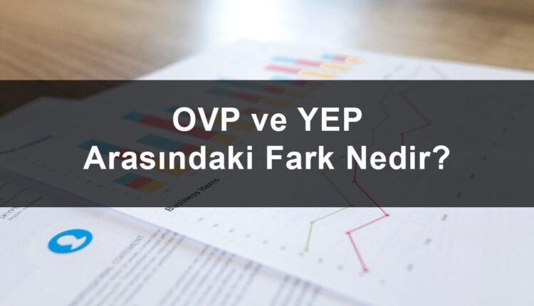 Yeni Ekonomi Programı(YEP) Detayları