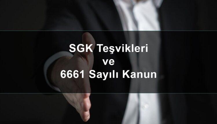 Sgk teşvik sorgulama 2018 nasıl yapılır