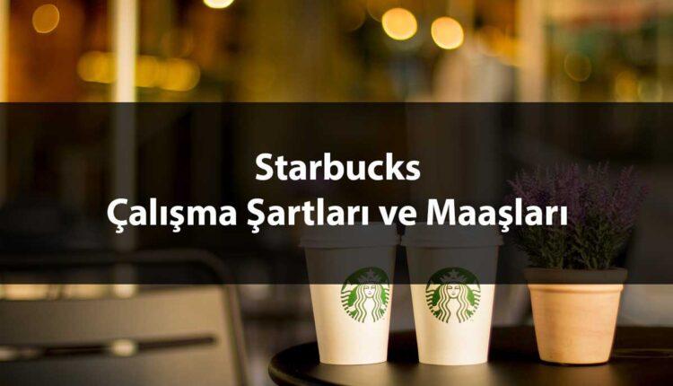 Starbucks Çalışma Şartları